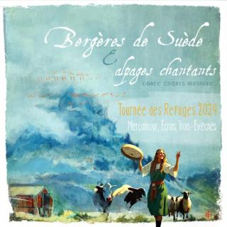 Spectacle Bergères de Suède et alpages chantants
