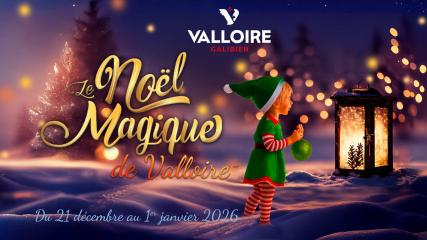 Le Noël magique de Valloire !
