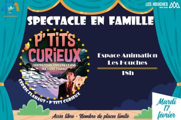 Spectacle en famille - P'tits curieux